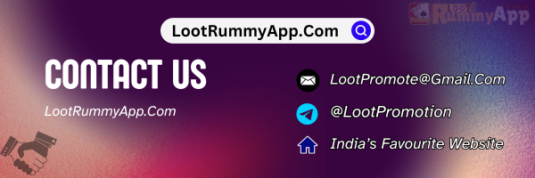 Loot rummy app contact details